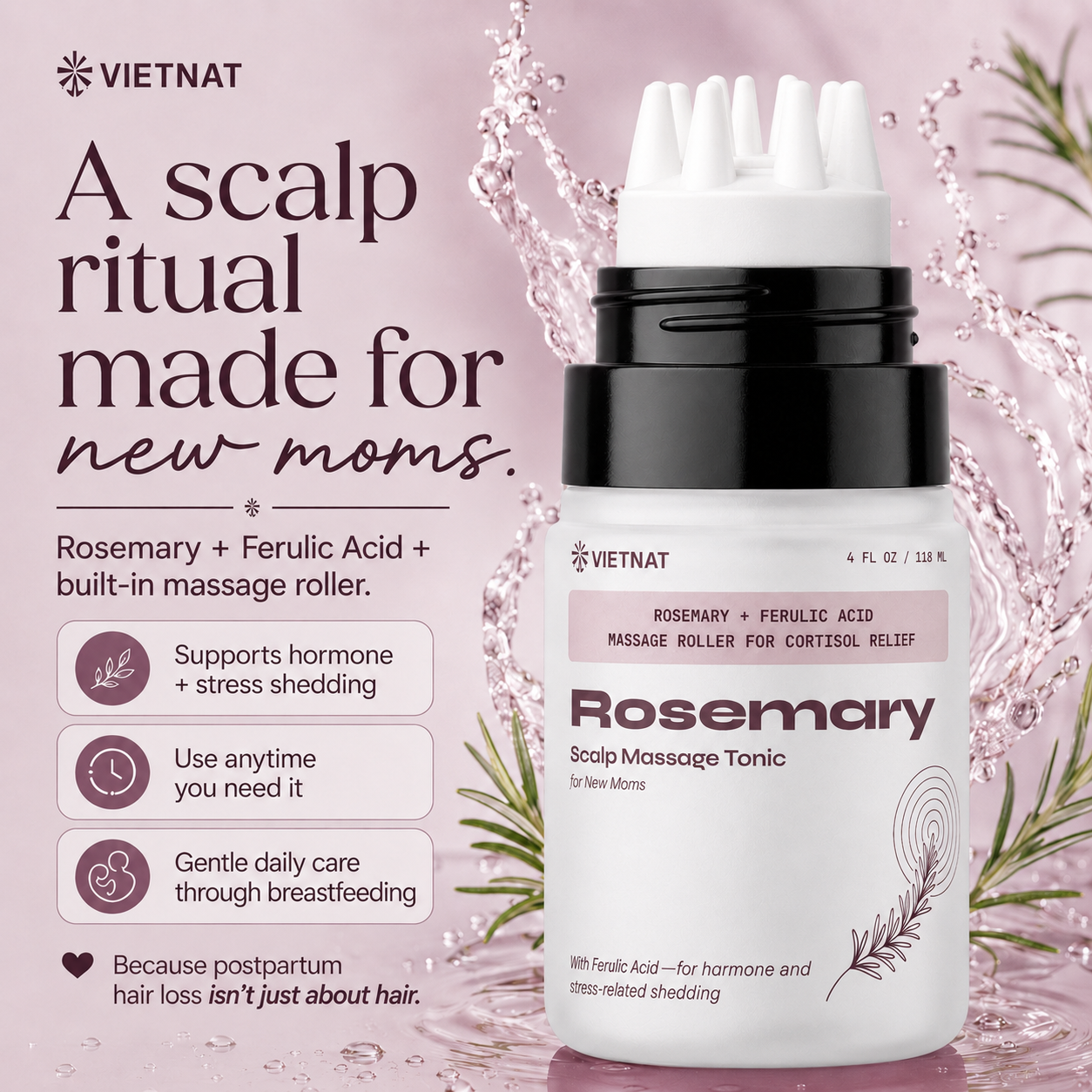VIETNAT Rosemary Scalp Massage Tonic for New Moms with Ferulic Acid