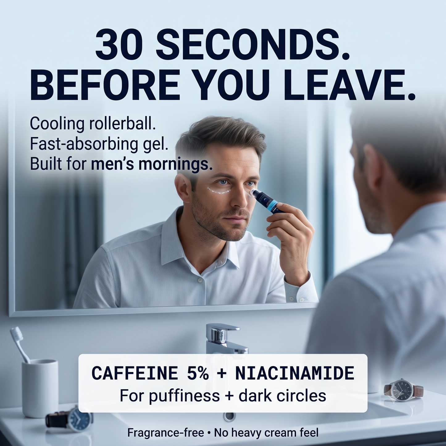 Thirty seconds before you leave: caffeine 5% plus niacinamide, cooling rollerball