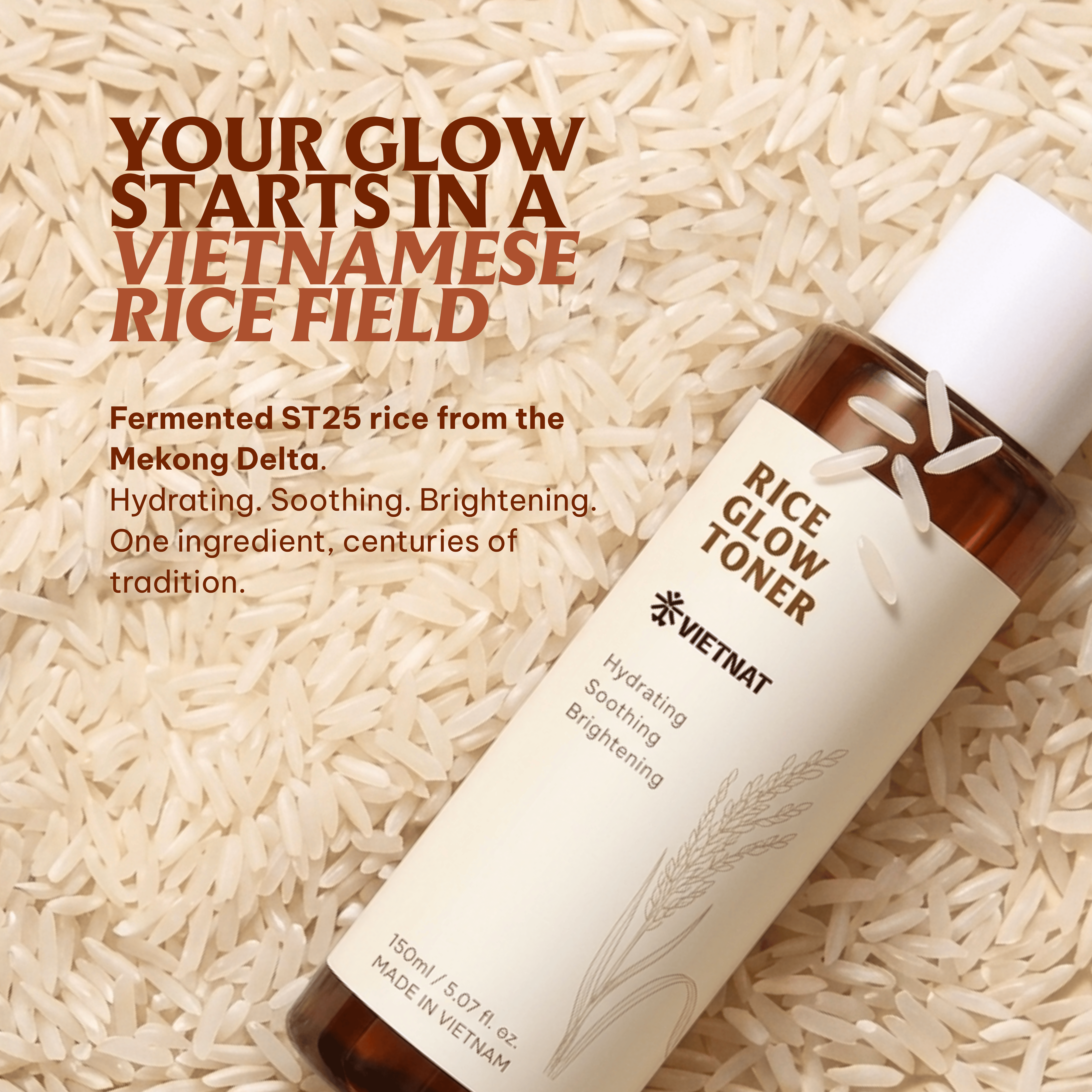 Vietnat Rice Glow Toner - Fermented ST25 Vietnamese Rice with Niacinamide & Centella Asiatica